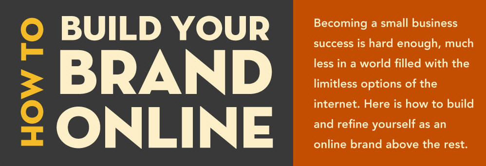 Tips On Building Your Brand Online