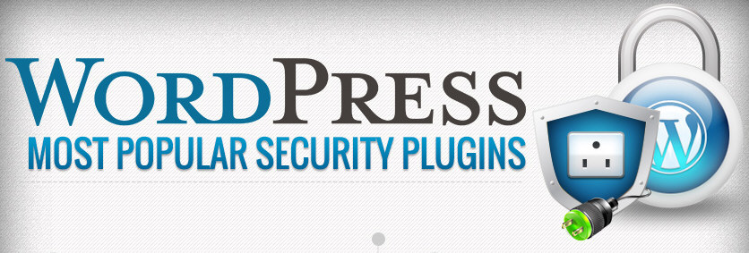 Most Popular Security Plugins for WordPress