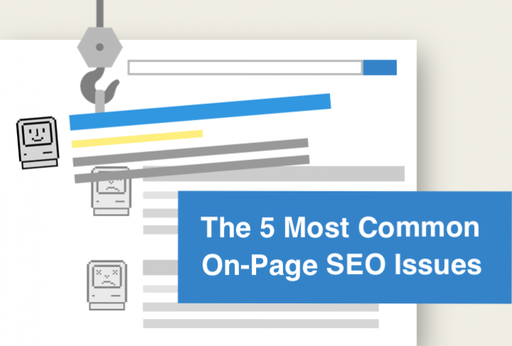 5 Most Common On-Page SEO Issues