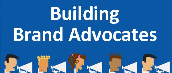 Building Brand Advocates